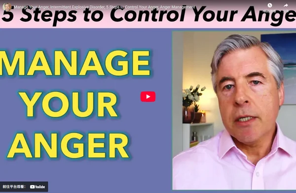 Manage Your Anger, Intermittent Explosive Disorder, 5 Steps